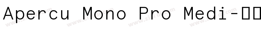 Apercu Mono Pro Medi字体转换